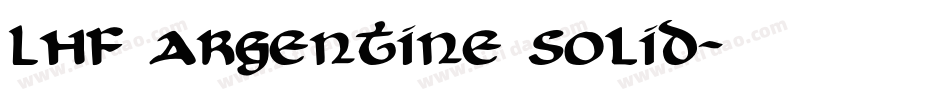 LHF Argentine Solid字体转换